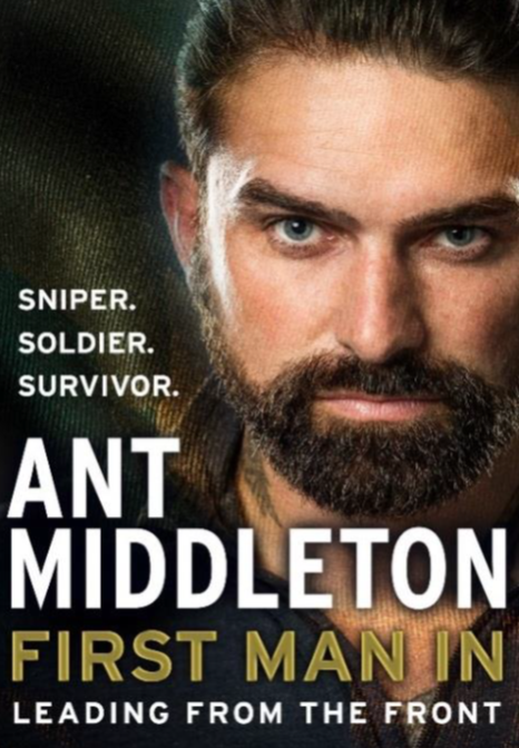 Ant Middleton launches new book “First Man In Leading From The Front”