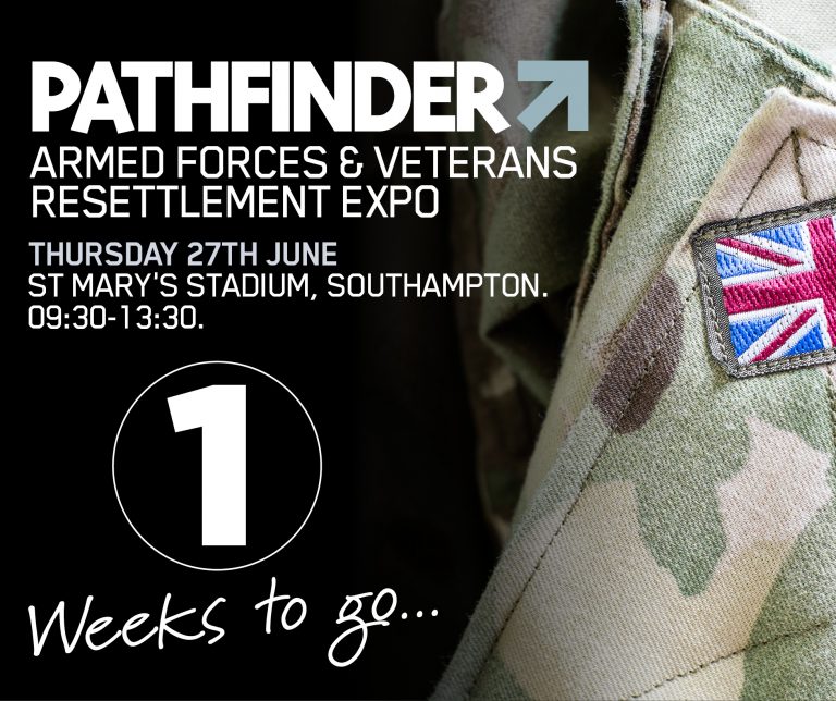 Close-up of a military uniform with a British flag patch. Text: "Pathfinder Southampton Expo—Armed Forces & Veterans Resettlement, Thursday 27th June, St Mary's Stadium, Southampton. 09:30-13:30. Just 1 week to go!.