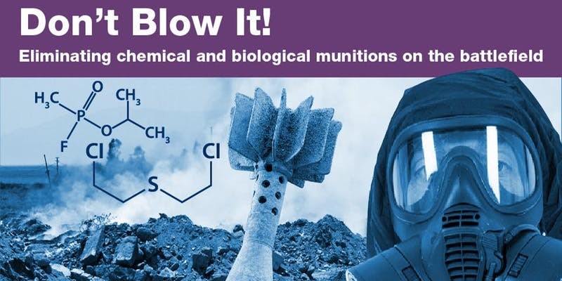 Eliminating Chemical And Biological Munitions