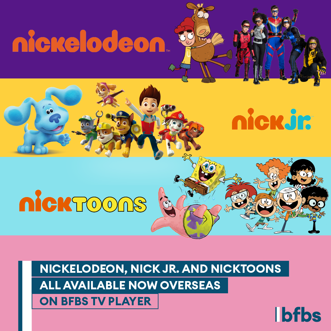 BFBS TV Adds Nickelodeon Channels To Its Overseas Line-Up For Military Families