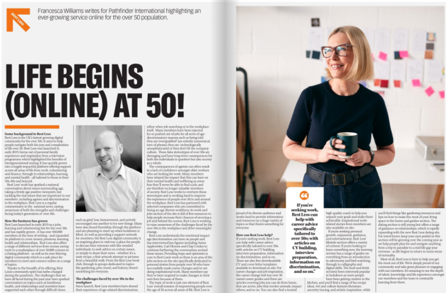 Life Begins (Online) At 50 – The Story Of Rest Less The UK’s Fastest Growing Digital Community For The Over 50’s