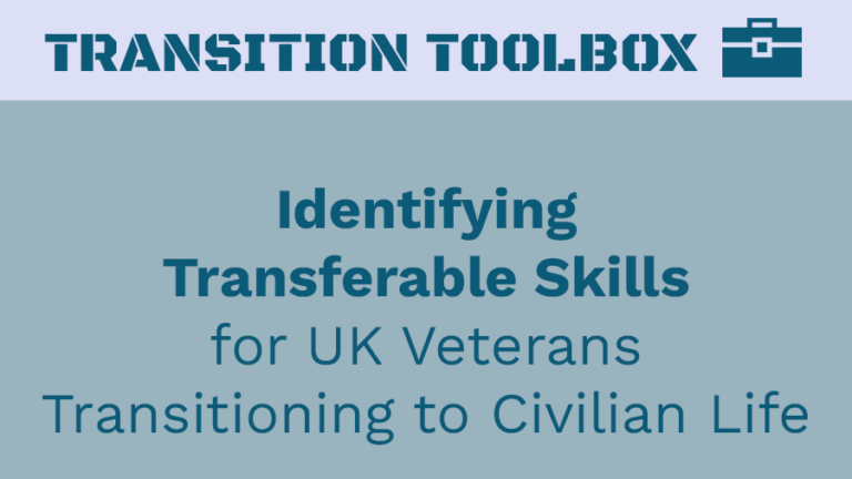 Identifying Transferable Skills for UK Veterans Transitioning to Civilian Life