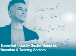 Your Essential Sector Guide: the Education & Training Sectors for Service Leavers and Veterans: Employers, Roles, Skills and Entry Routes