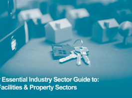 Your Essential Sector Guide: the Facilities & Property Sectors for Service Leavers and Veterans: Employers, Roles, Skills and Entry Routes