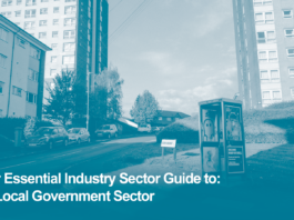 Your Essential Sector Guide: the Local Government Sector for Service Leavers and Veterans: Employers, Roles, Skills and Entry Routes