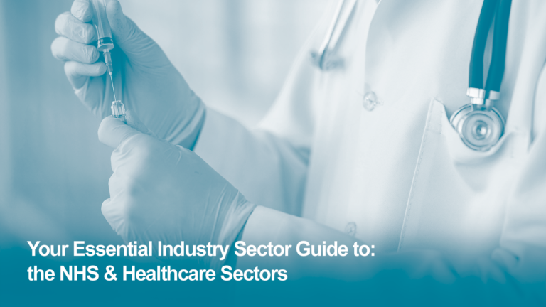 Your Essential Sector Guide: the NHS & Healthcare Sectors for Service Leavers and Veterans: Employers, Roles, Skills and Entry Routes