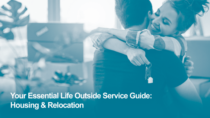 Your Essential Life Outside Service Guide: Housing & Relocation for Service Leavers and Veterans