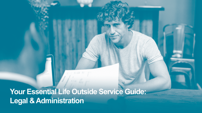 Your Essential Life Outside Service Guide: Legal and Resettlement Admin for Service Leavers and Veterans