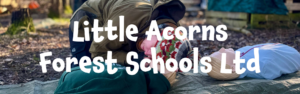 Little Acorns Forest Schools Ltd