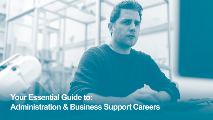 Your Essential Careers Guide: Administration and Business Support Careers for Service Leavers
