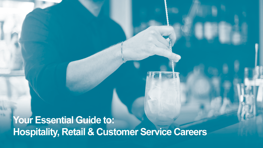 Hospitality, Retail & Customer Service