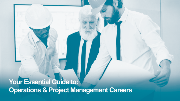 Your Essential Careers Guide: Operations and Project Management Careers for Service Leavers and Veterans: Skills, Salaries and Career Progression